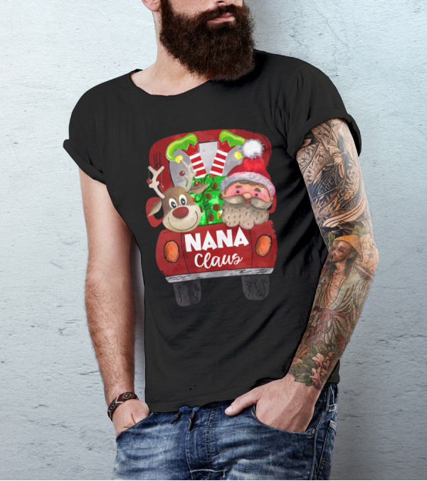 Nana Claus Red Car Christmas Reindeer And Santa T-Shirt