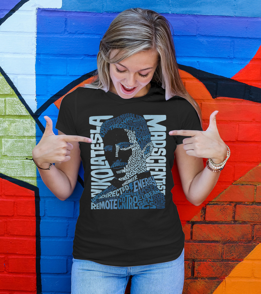 Nikola Tesla Mad Scientist Theoretical Energy Visionary Remote Control Experiments T-Shirt
