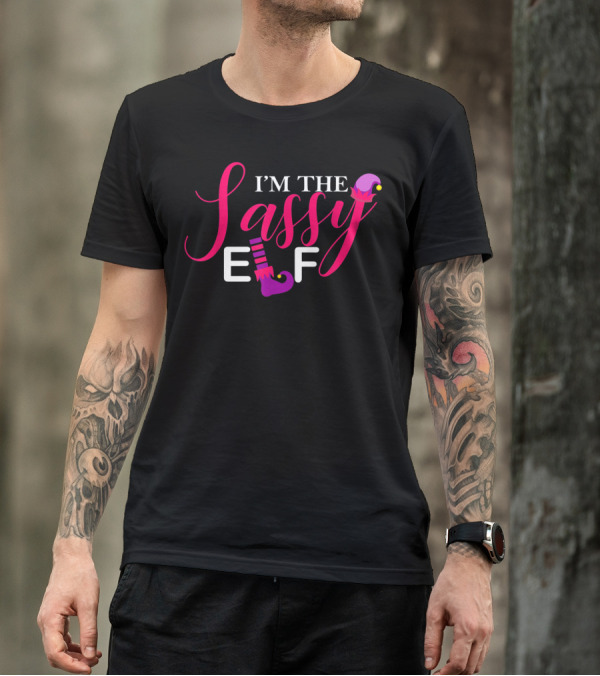 I'm The Sassy Elf Matching Family Group Elf Squad T-Shirt