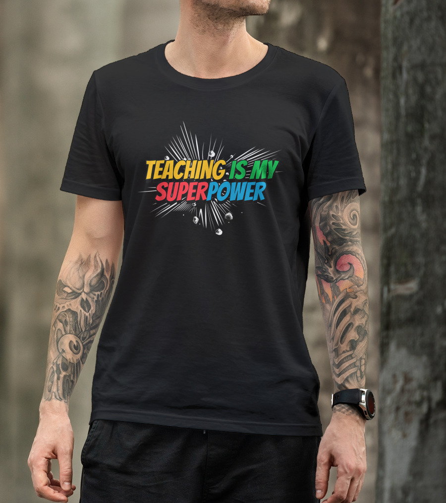 Teaching Is My Superpower Comic Burst T-Shirt