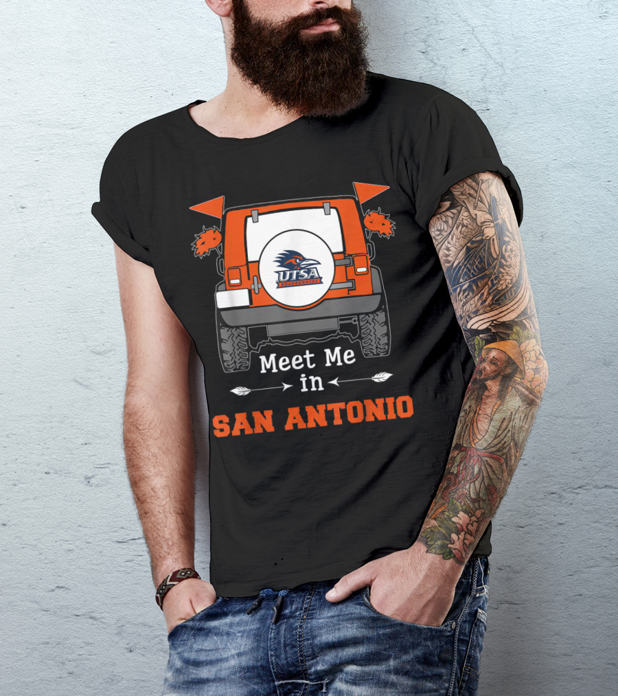 UTSA Roadrunners Meet Me In San Antonio Jeep T-Shirt