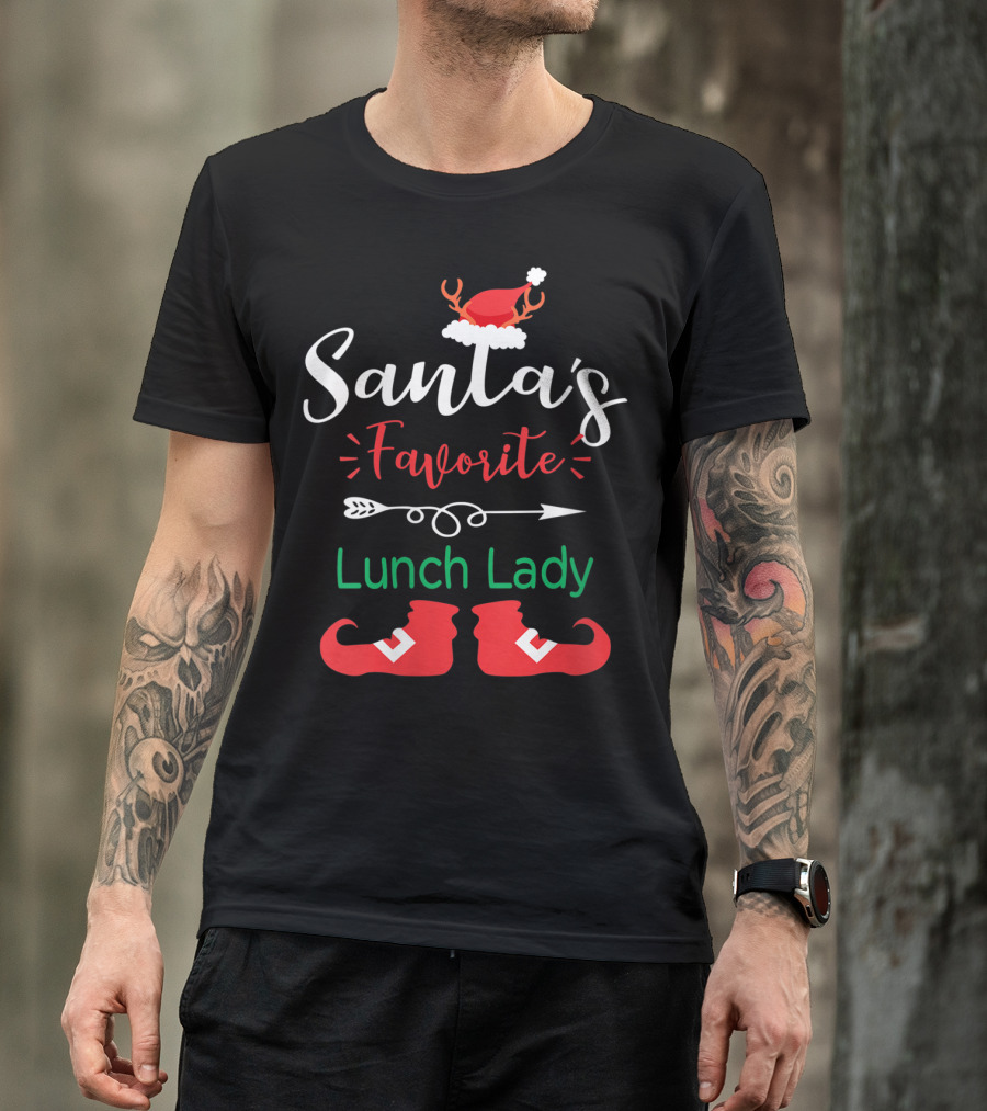 Santa's Favorite Lunch Lady Christmas Hat And Elf Boots T-Shirt