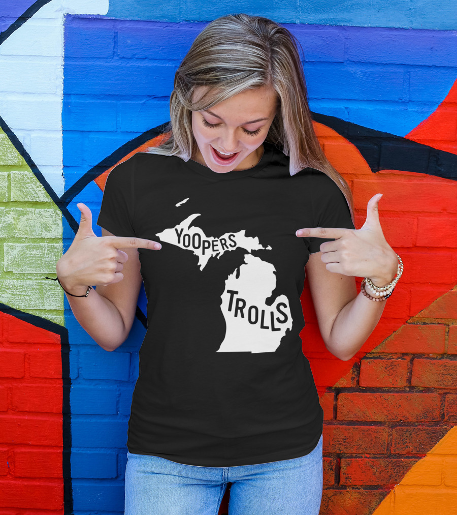Yoopers Trolls Upper Peninsula Michigan Map T-Shirt