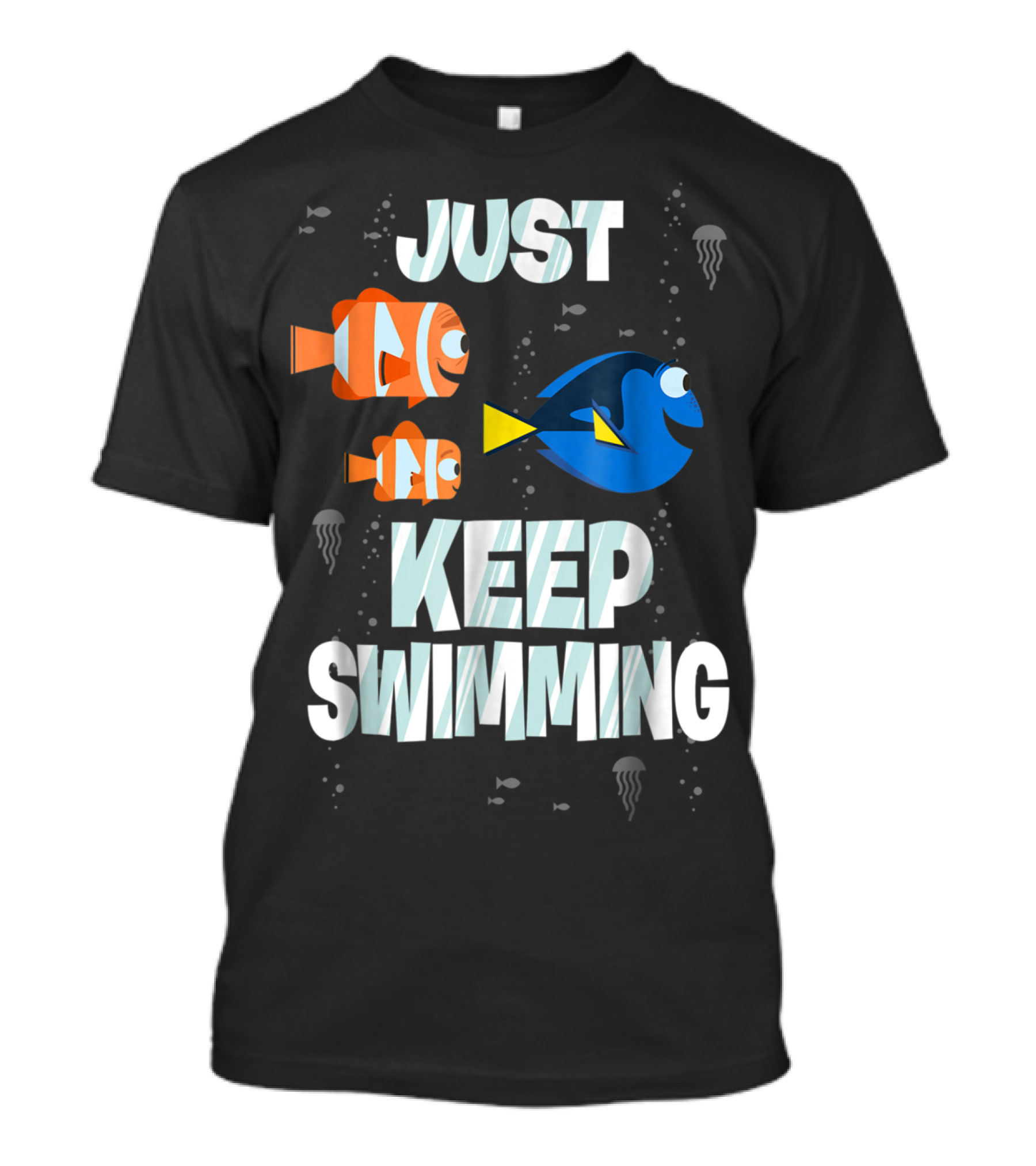Just Keep Swimming Disney Pixar Finding Dory T-Shirt