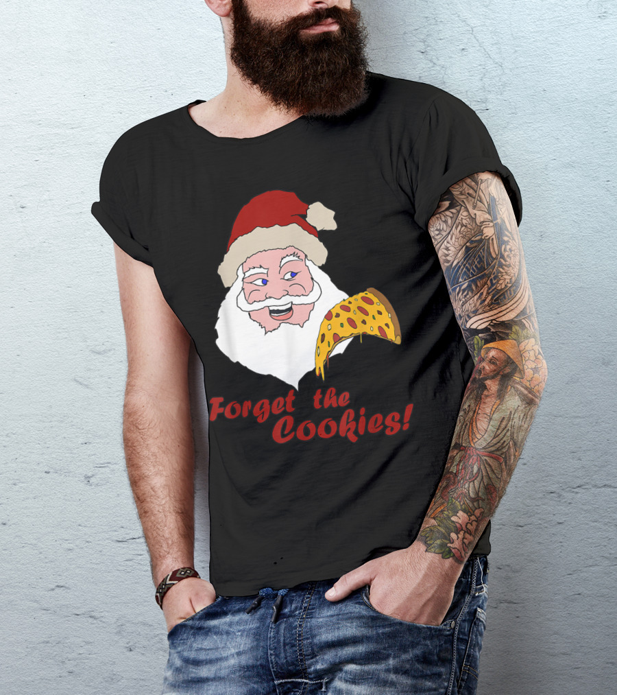 Forget The Cookies Funny Santa With Pizza Slice T-Shirt