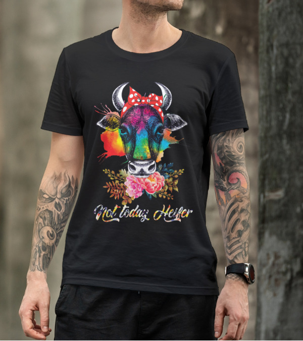 Not Today Heifer Rainbow Cow With Floral Bow T-Shirt