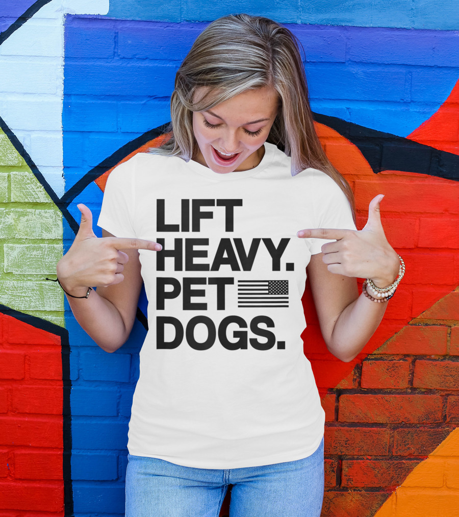 Lift Heavy Pet Dogs American Flag Gym For Weightlifters T-Shirt