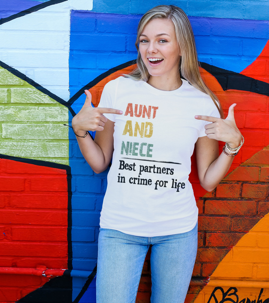 Aunt And Niece Best Partners In Crime For Life Vintage Family T-Shirt
