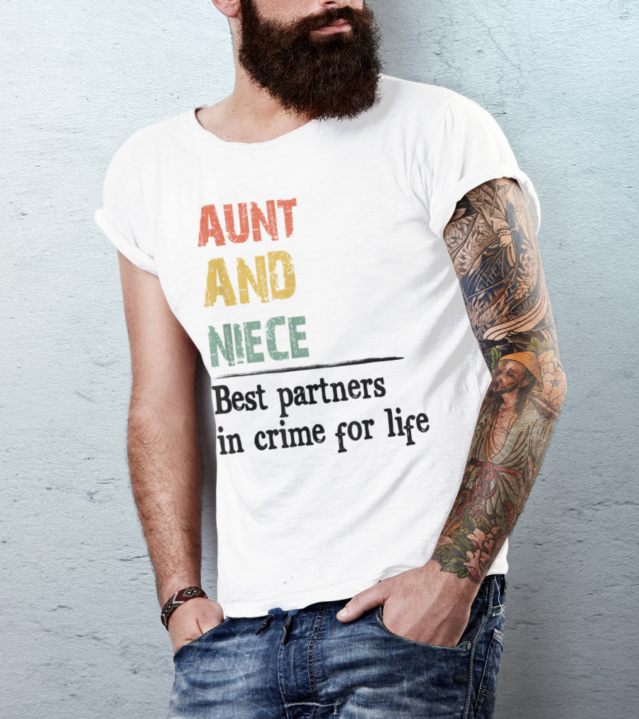 Aunt And Niece Best Partners In Crime For Life Vintage Family T-Shirt