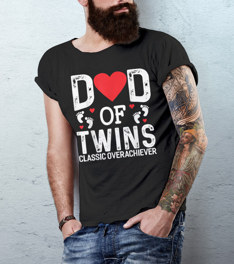 Dad Of Twins Heart Footprints Classic Overachiever Twins T-Shirt