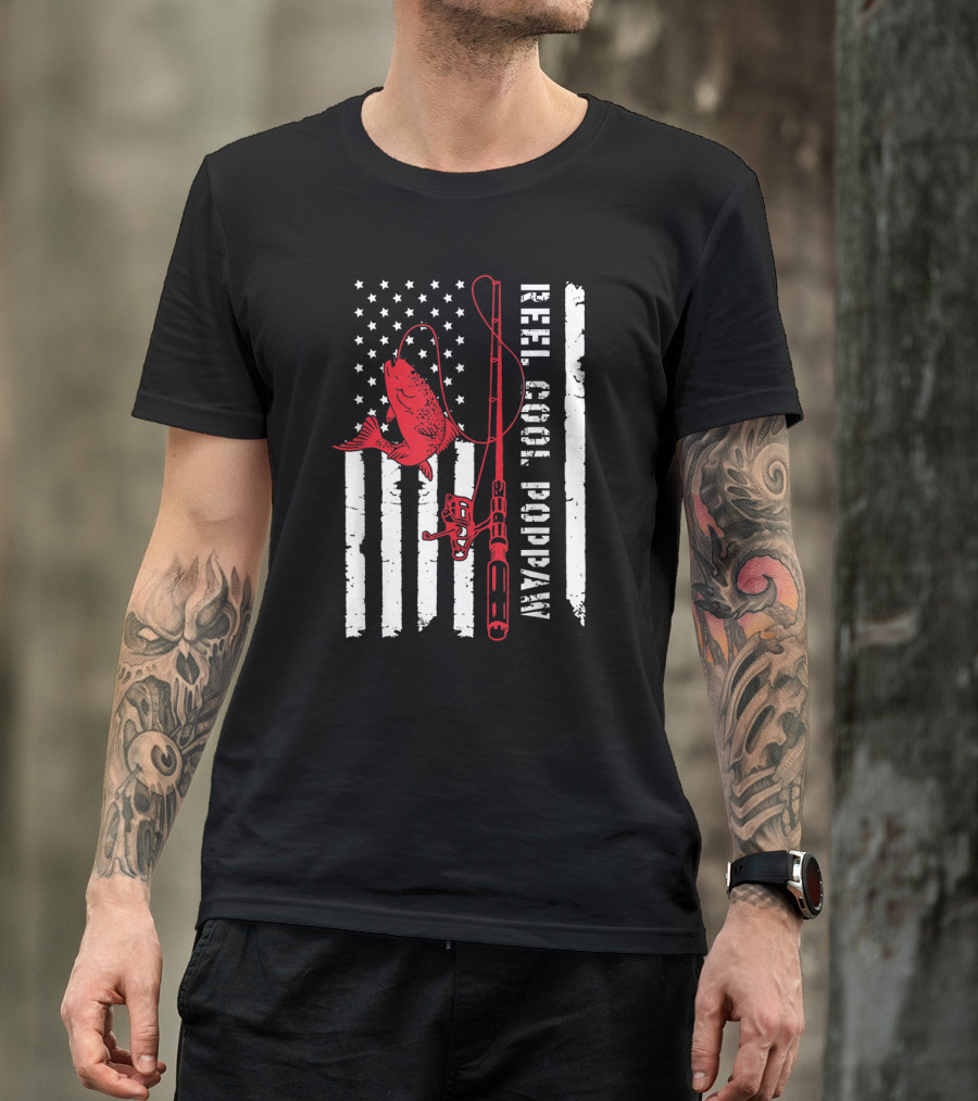 Reel Cool Poppaw Fishing Rod Father American Flag Fish T-Shirt