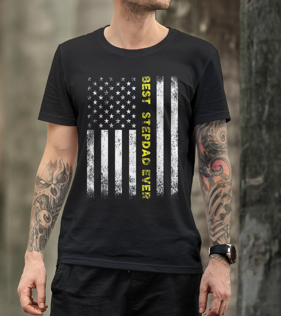 Best Stepdad Ever American Flag T-Shirt