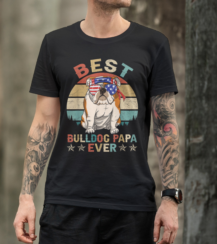 Best Bulldog Papa Ever Vintage Patriotic American Flag Dog T-Shirt