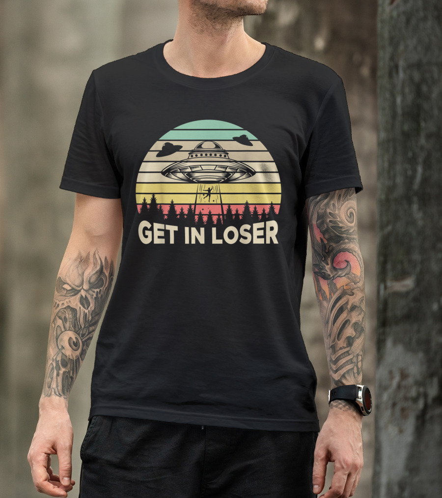 Get In Loser Retro Vintage UFO Alien Scene T-Shirt