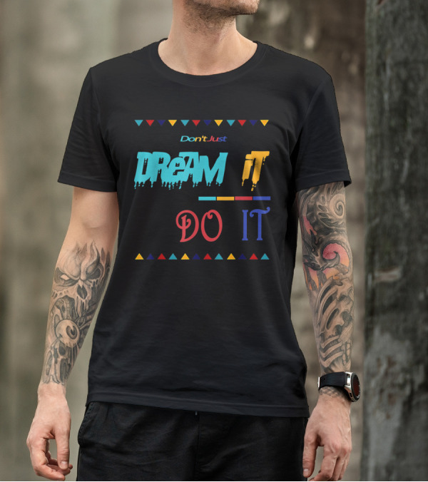 Don't Just Dream It Do It Made To Match Jordan 9 Dream It Do It T-Shirt