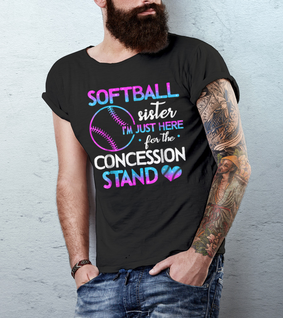 SOFTBALL Sister I'm Just Here For The Concession Stand T-Shirt
