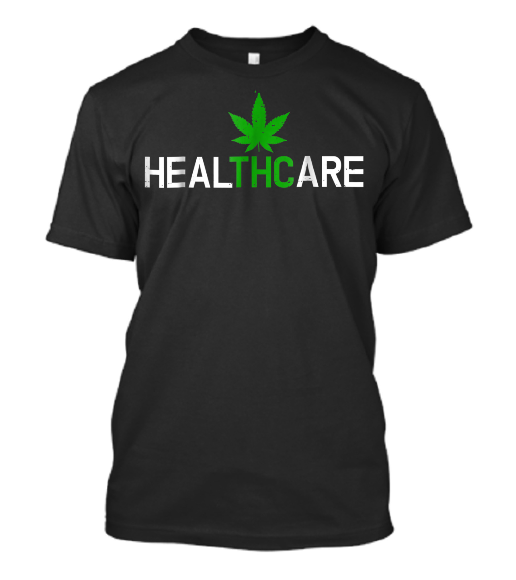 THC Healthcare Weed Cannabis Marijuana Leaf T-Shirt