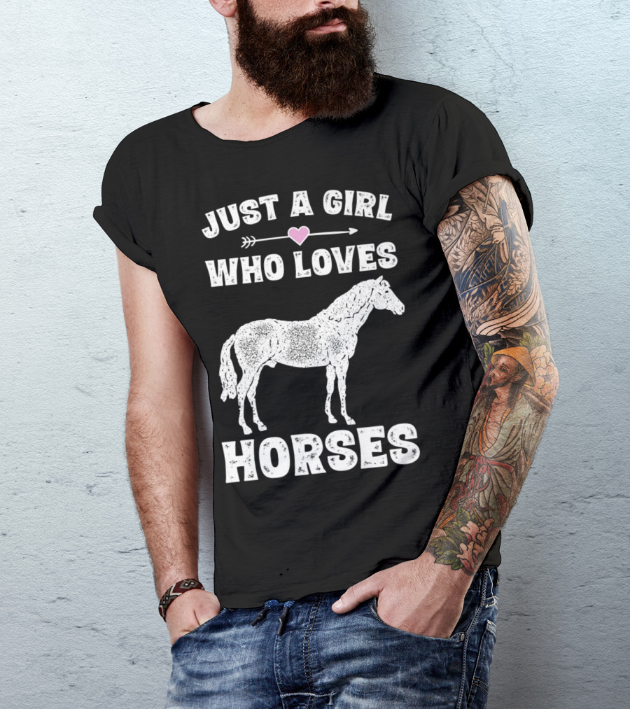 Just A Girl Who Loves Horses Equestrian Funny Horse Saying T-Shirt