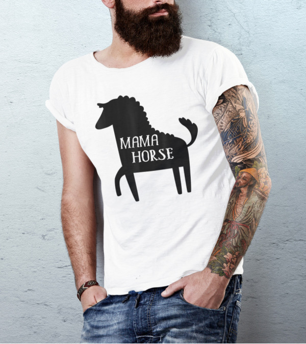Mama Horse Funny Mother's Day Mom Farm T-Shirt
