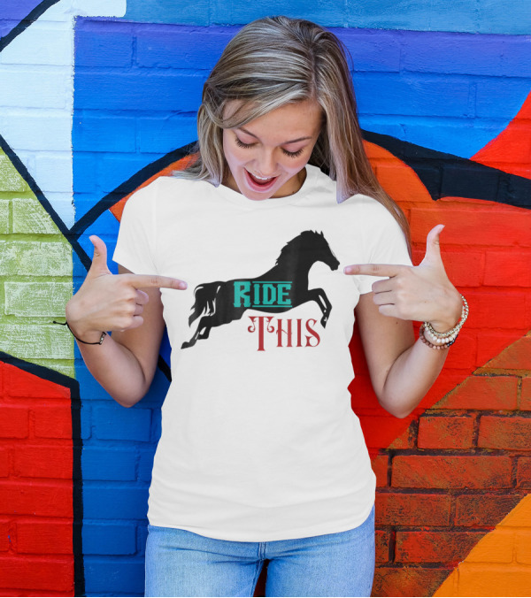 Ride This Funny Horse Lover Horse Rider T-Shirt