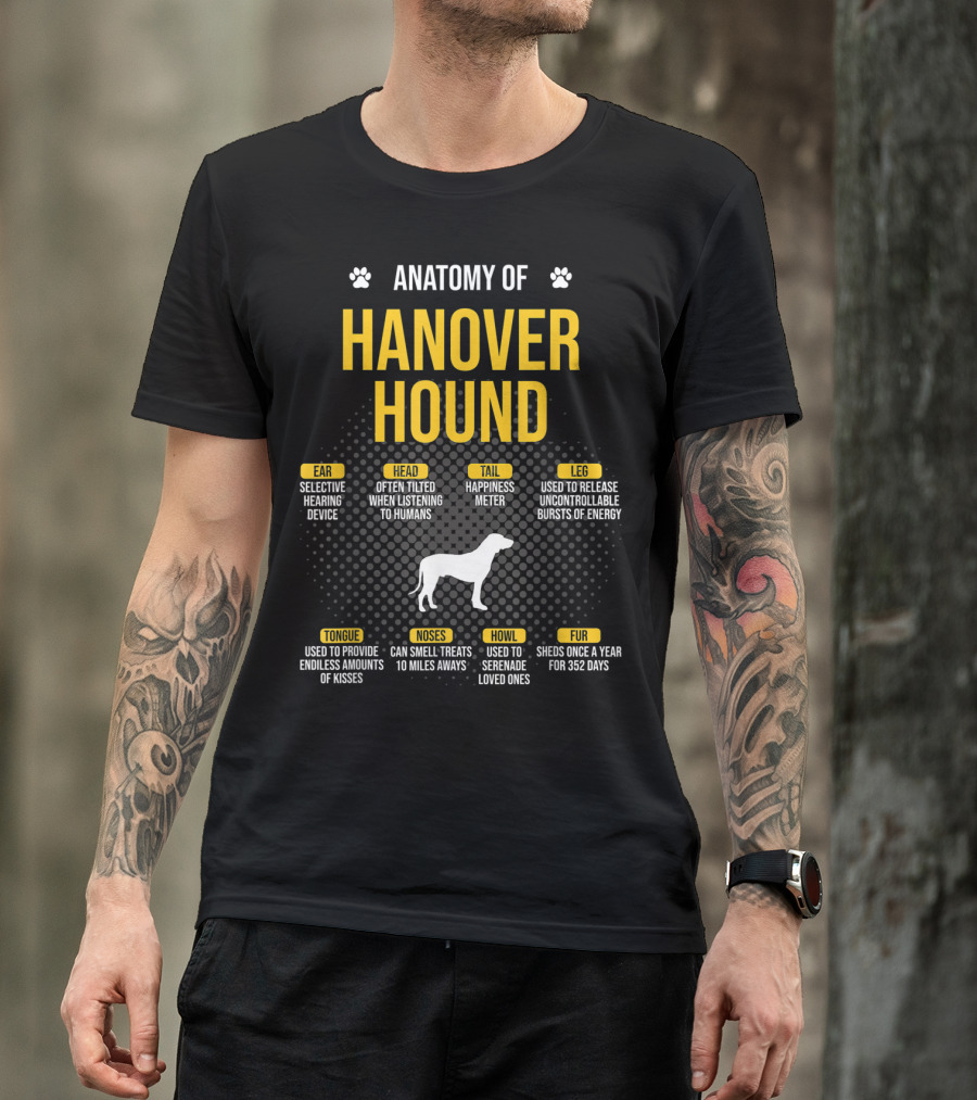 Anatomy Of Hanover Hound Selective Hearing Happiness Meter Serenade Loved Ones T-Shirt