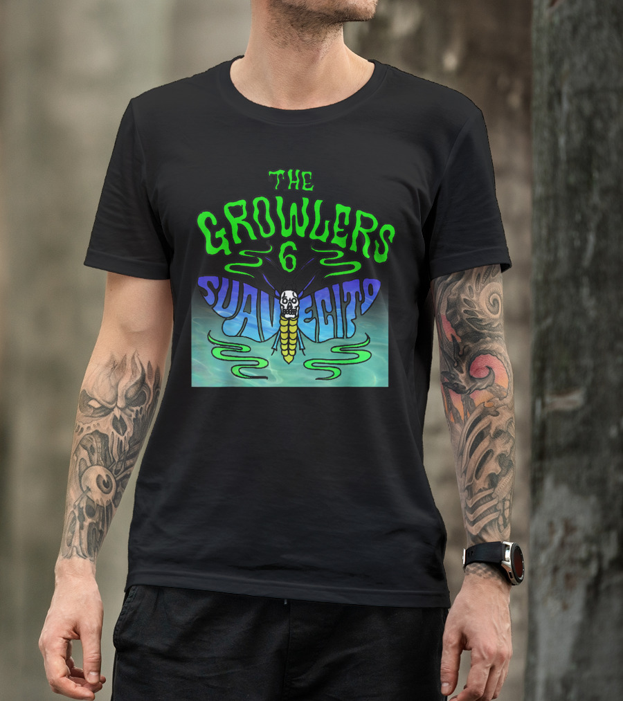The Growlers 6 Suavecita T-Shirt