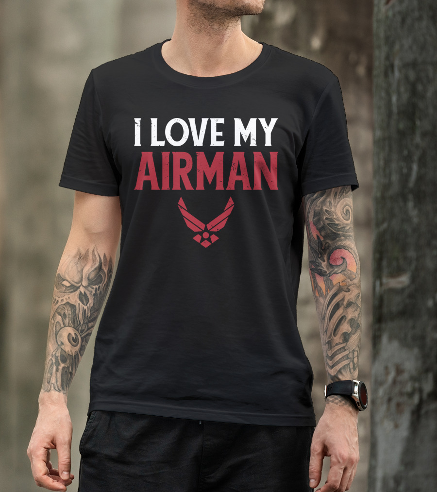 I Love My Airman Military Spouse Wife Girl Air Force Emblem T-Shirt