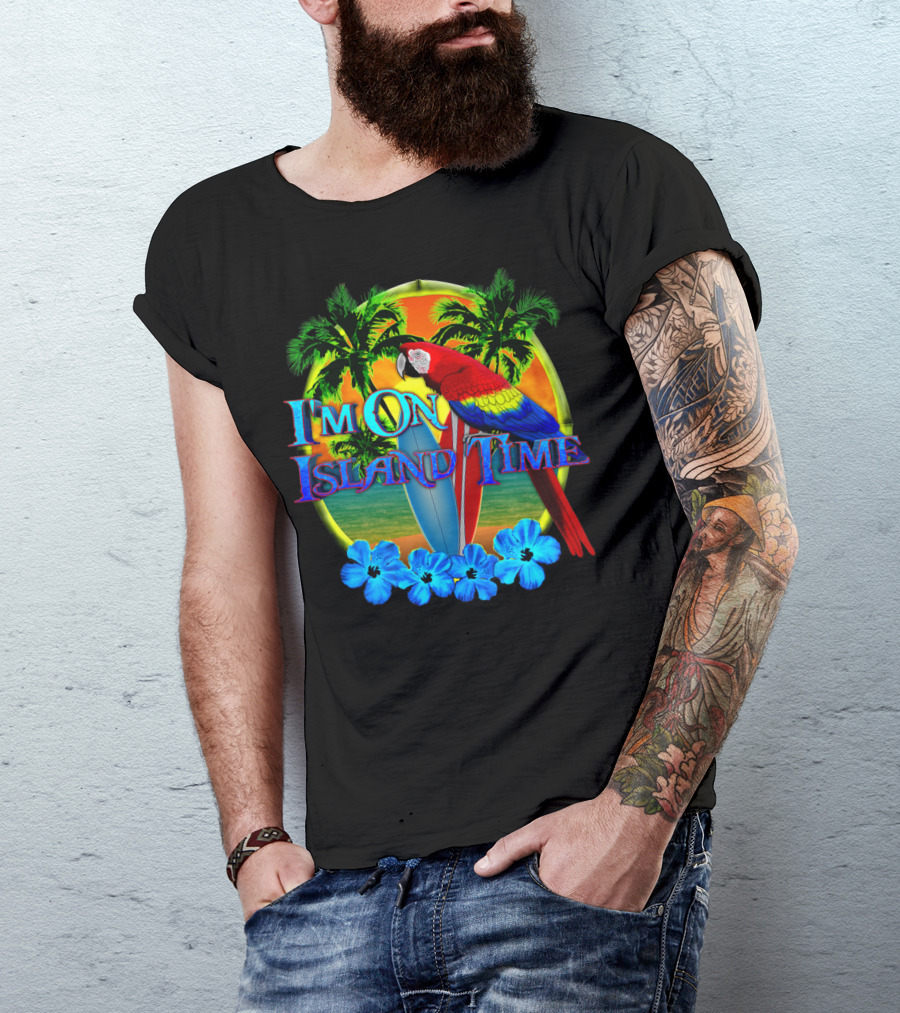 I'm On Island Time Parrot With Surfboards And Palm Trees Tropical Beach T-Shirt