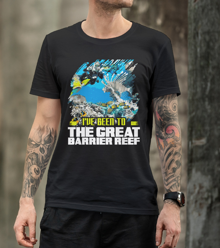 I've Been To The Great Barrier Reef Scuba Diving Adventure T-Shirt