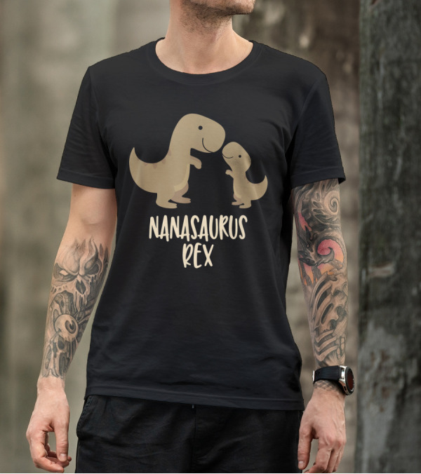 Nanasaurus Rex Cute Nana Saurus Rex Family Dinosaur T-Shirt