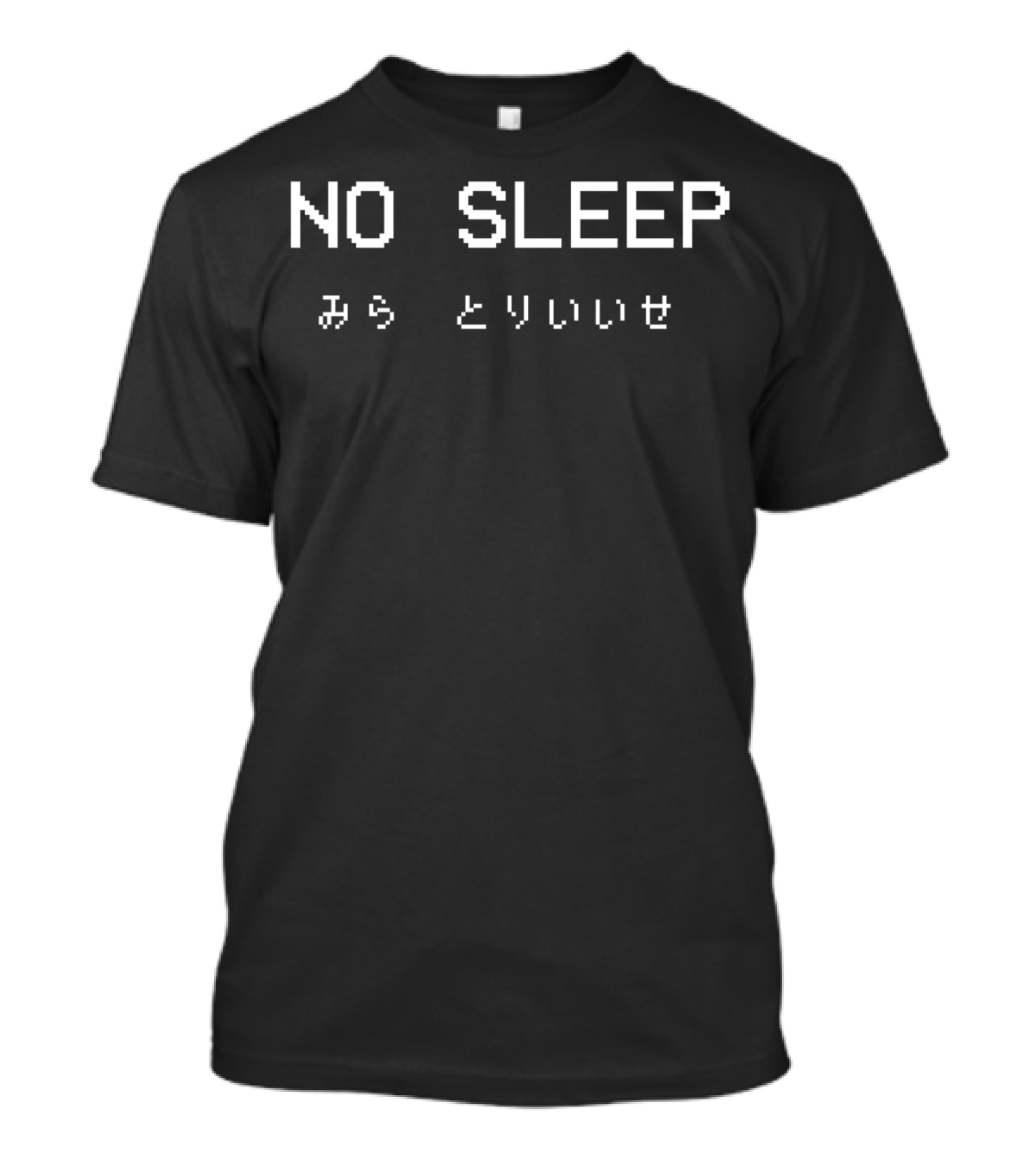 No Sleep Japanese Text Vaporwave Aesthetic みら とりいしせ T-Shirt