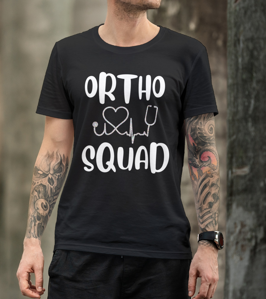 Ortho Squad Heartbeat Stethoscope Orthopedic Doctor Nurse T-Shirt