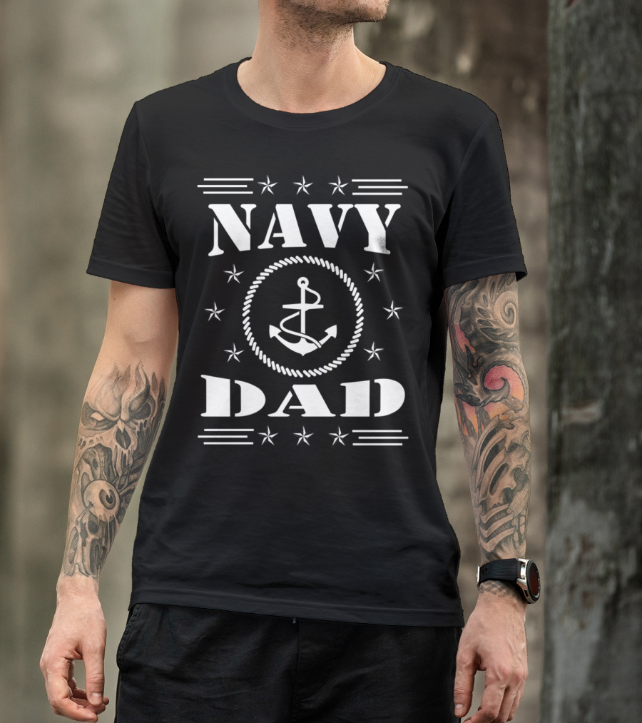 Navy Dad Anchor Stars Family Pride T-Shirt