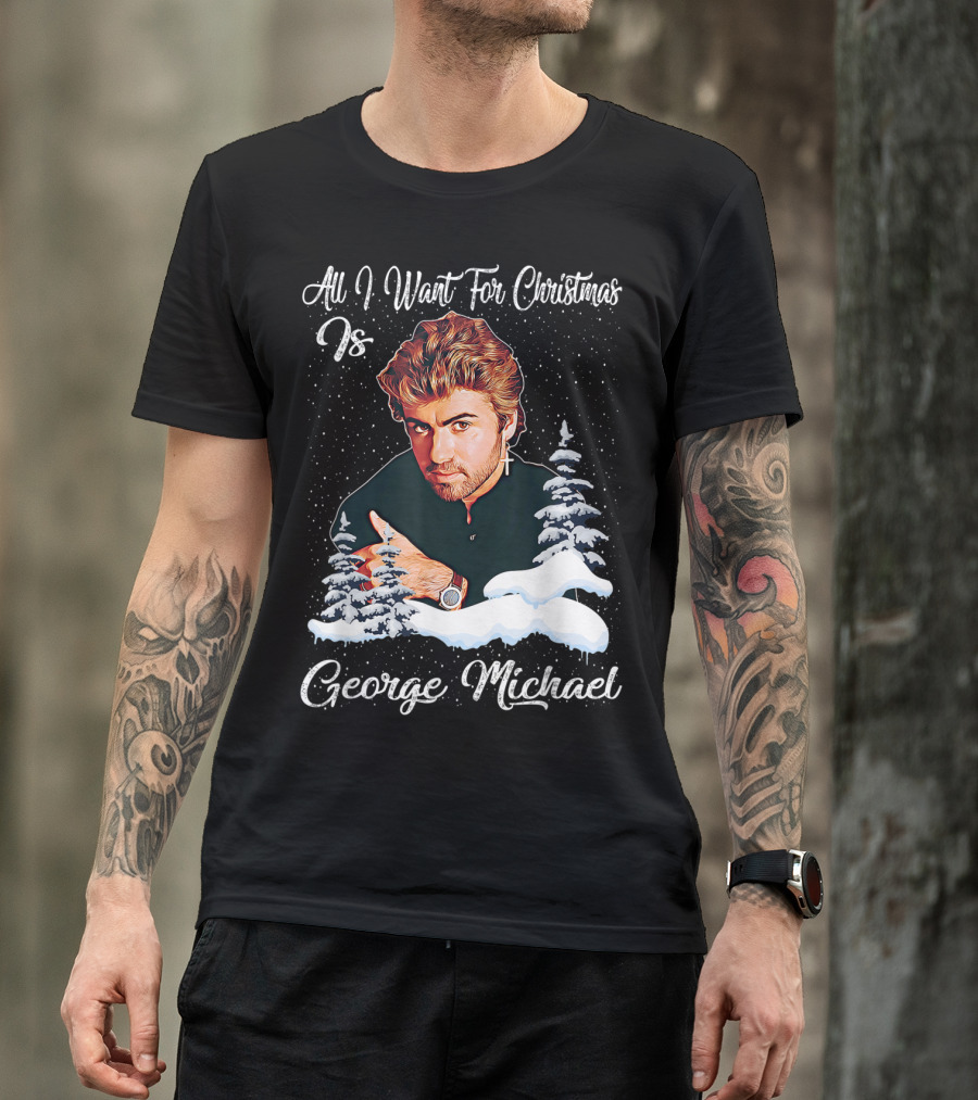All I Want For Christmas Is George Michael Retro Love T-Shirt