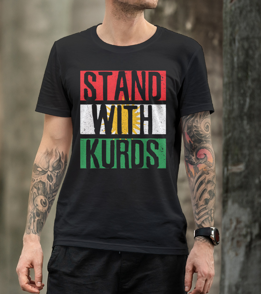 Stand With Kurds Free Kurdistan Kurdish Flag Colors T-Shirt