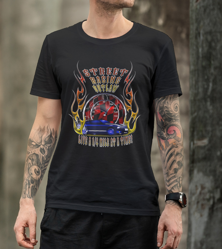 Street Racing Outlaw Live A Quarter Mile At A Time Speedometer Flames Car T-Shirt