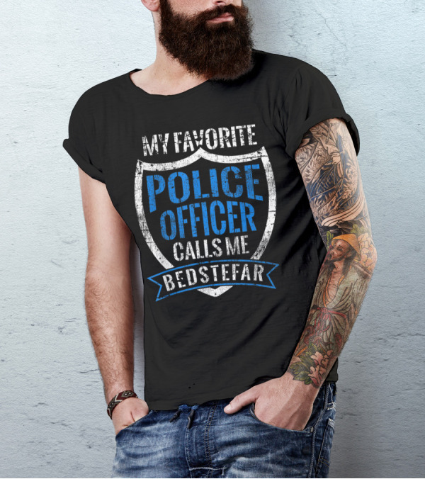 My Favorite Police Officer Calls Me Bedstefar T-Shirt