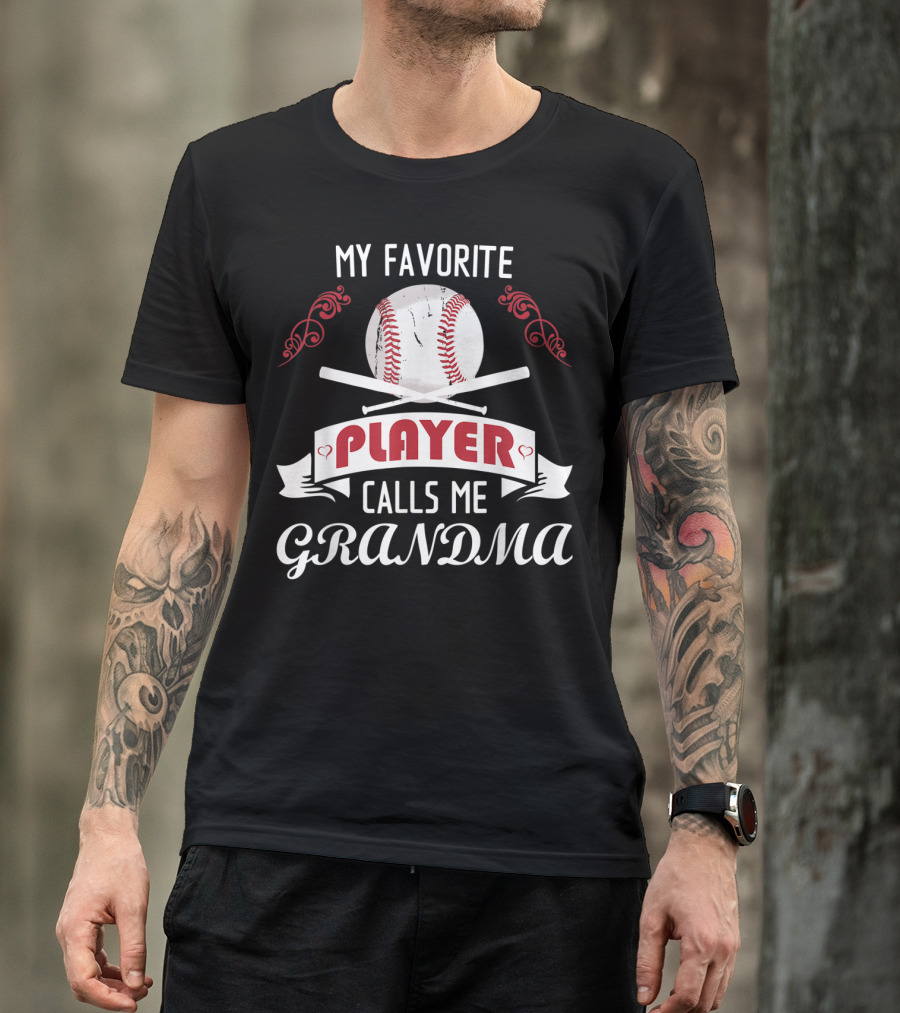 My Favorite Player Baseball Grandma T-Shirt