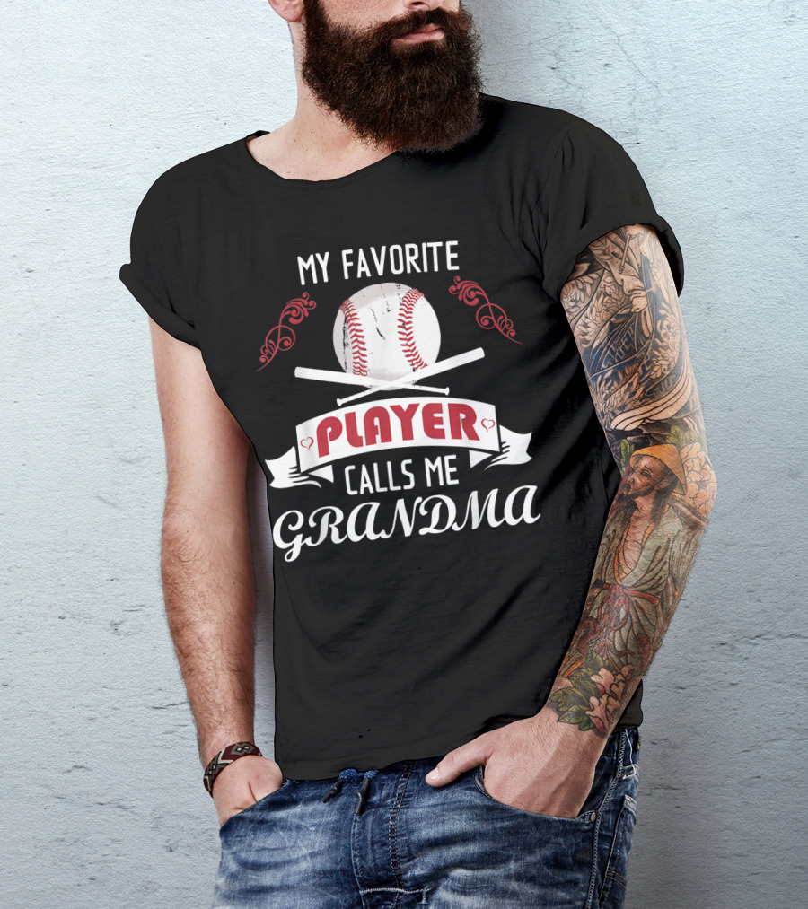 My Favorite Player Baseball Grandma T-Shirt