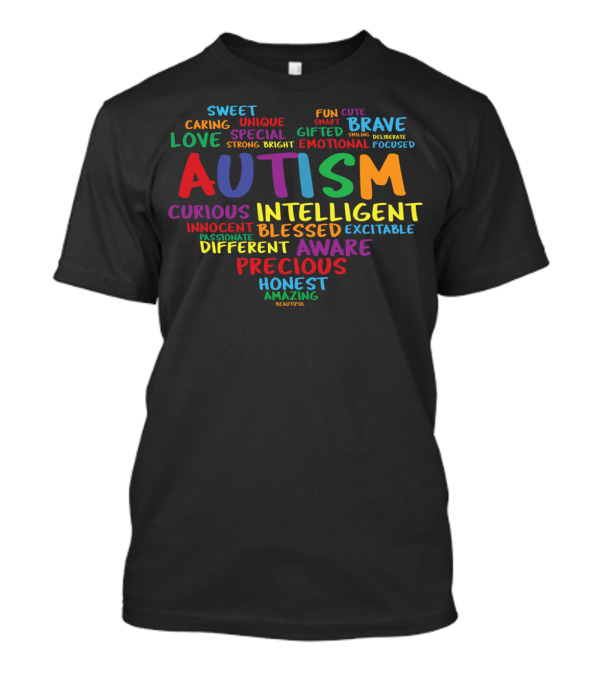 Autism Awareness Day Rainbow Heart Unique Brave Gifted Blessed Different Precious T-Shirt