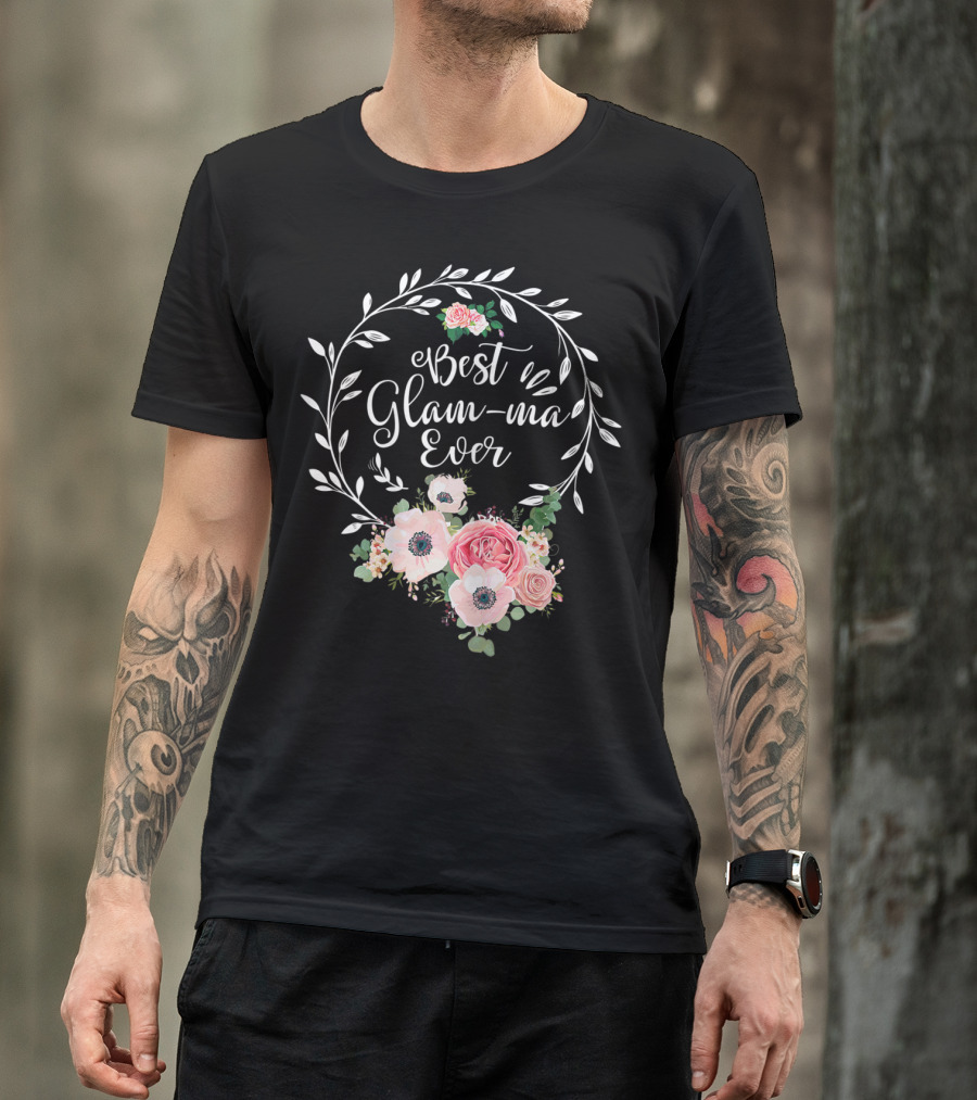 Best Glamma Ever Floral Wreath T-Shirt