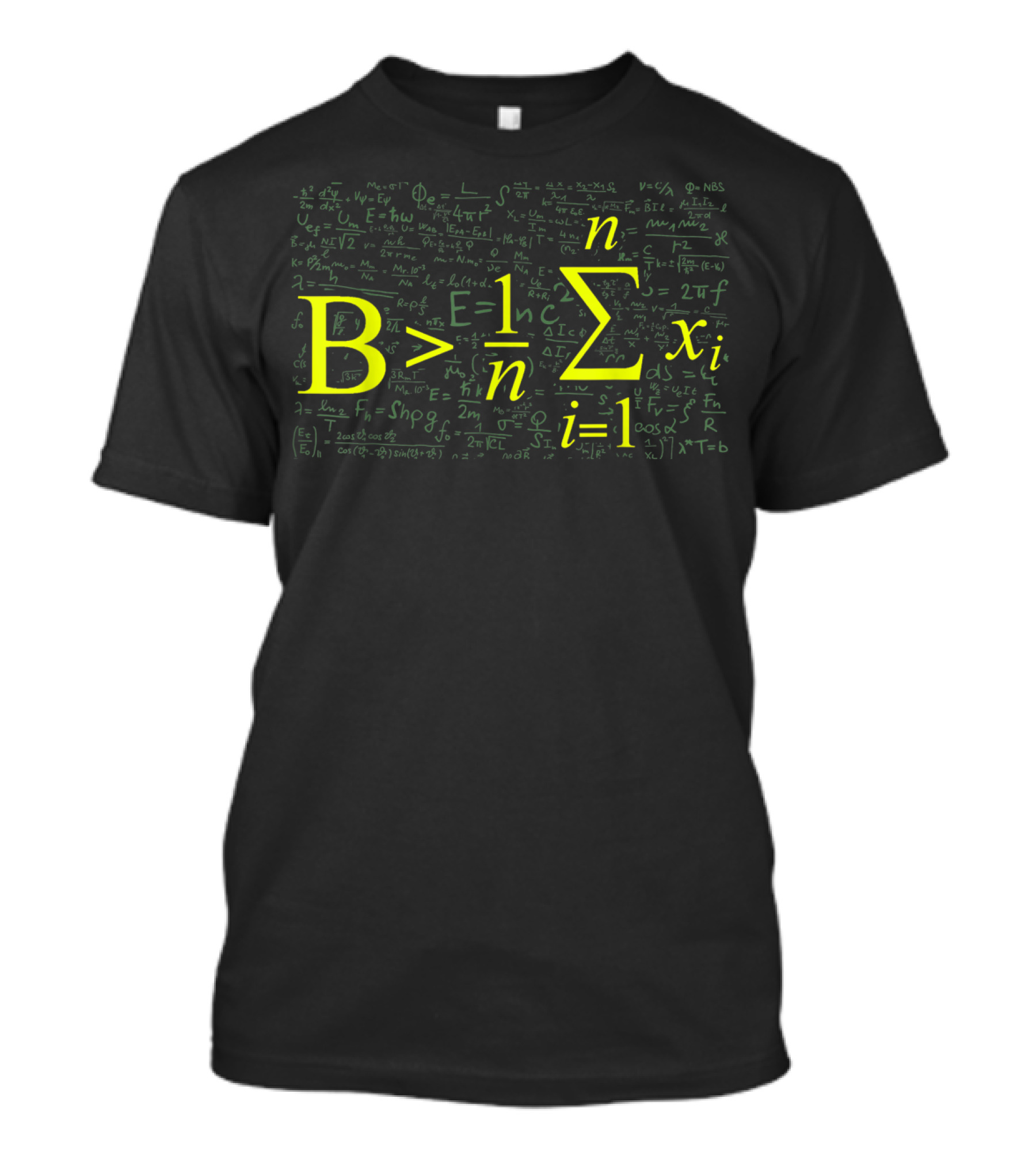 Be Greater Than Average Math Formula With Summation And Equations T-Shirt