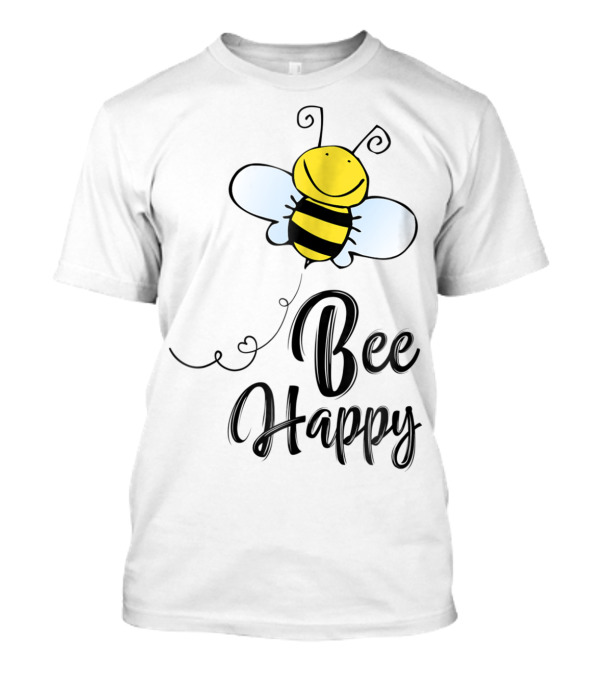 Bee Happy Smiling Cartoon Bumblebee T-Shirt