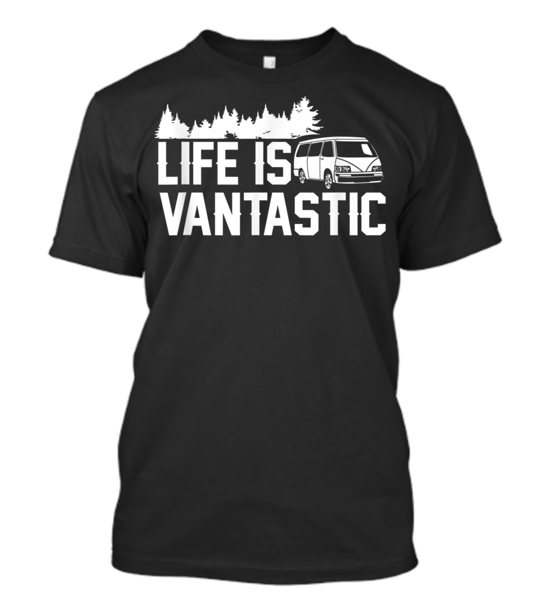 Life Is Vantastic Camper Van Life Vanlife Adventure T-Shirt