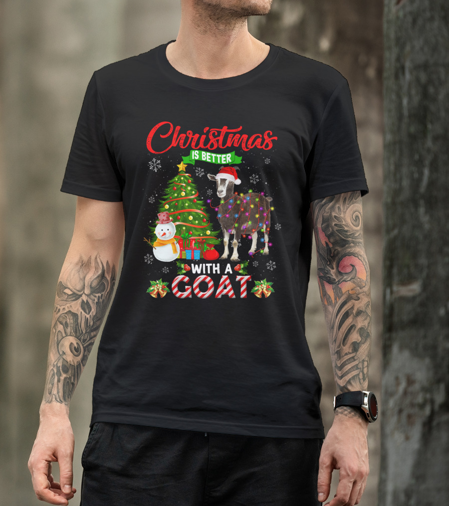 Christmas Is Better With A Goat Santa Hat Tree Snowman Lights T-Shirt