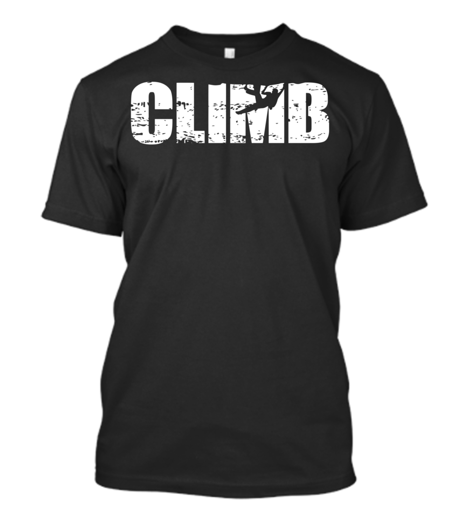 Climb Distressed Look For Rock Climbers T-Shirt