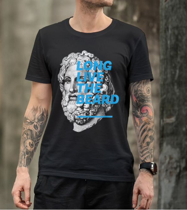 LONG LIVE THE BEARD T-Shirt