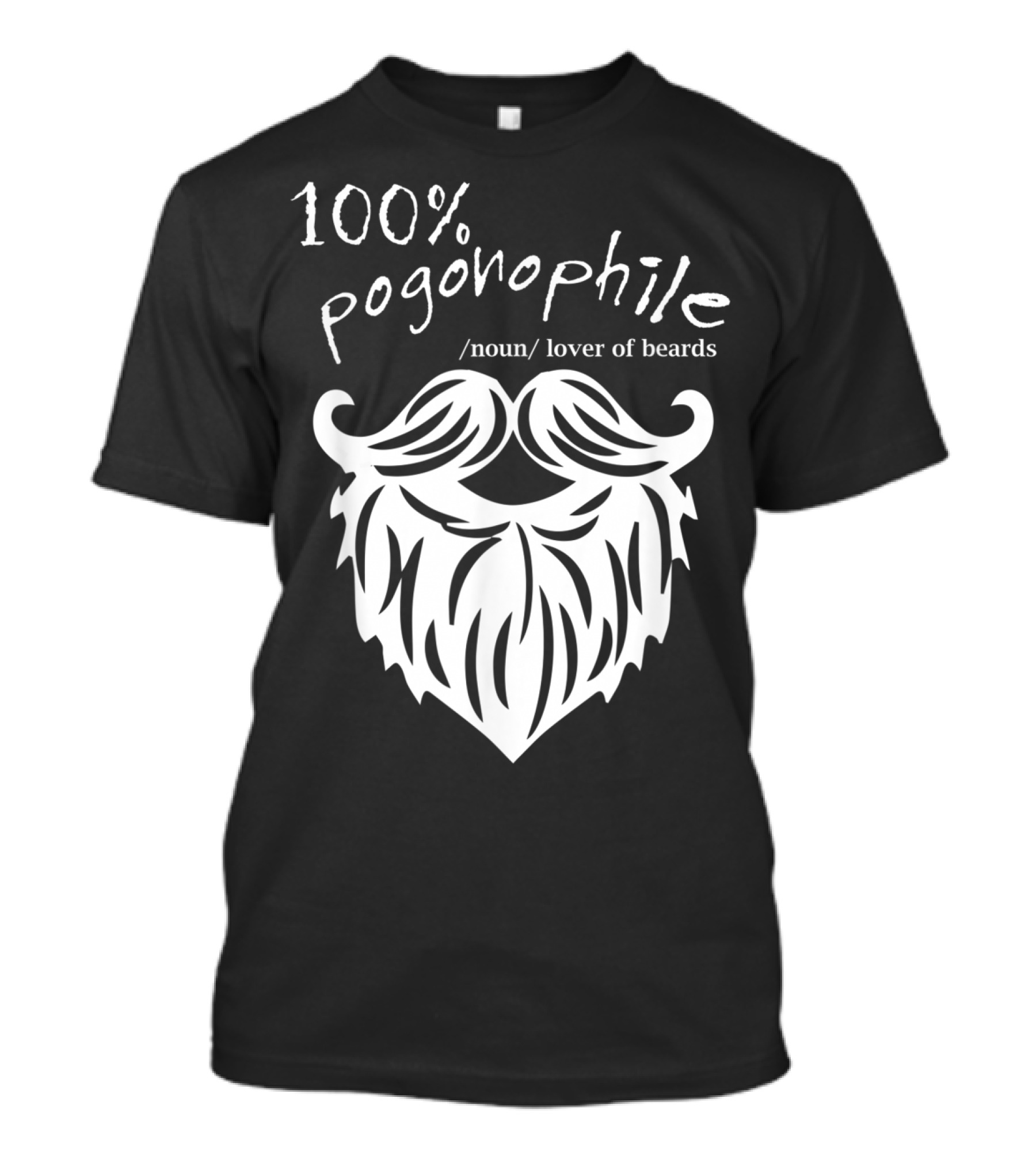 100% Pognophile Lover Of Beards T-Shirt