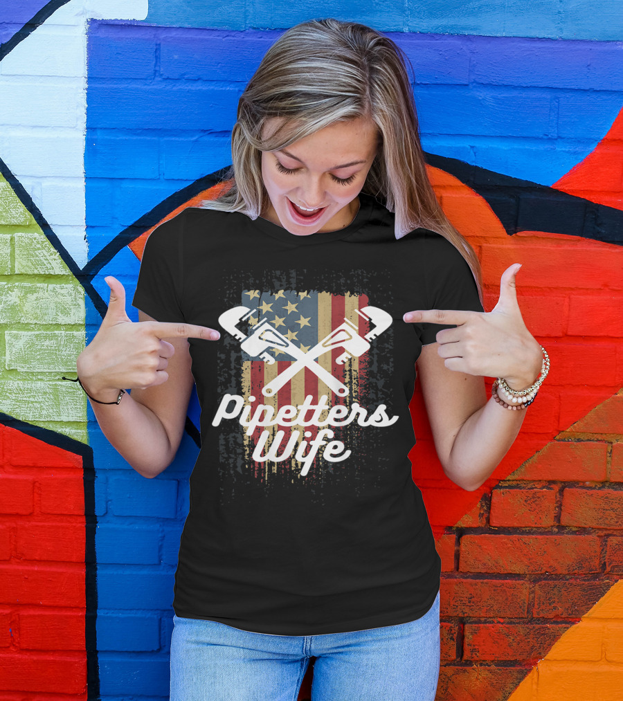 Pipefitters Wife American Flag Wrenches Patriotic Pride T-Shirt