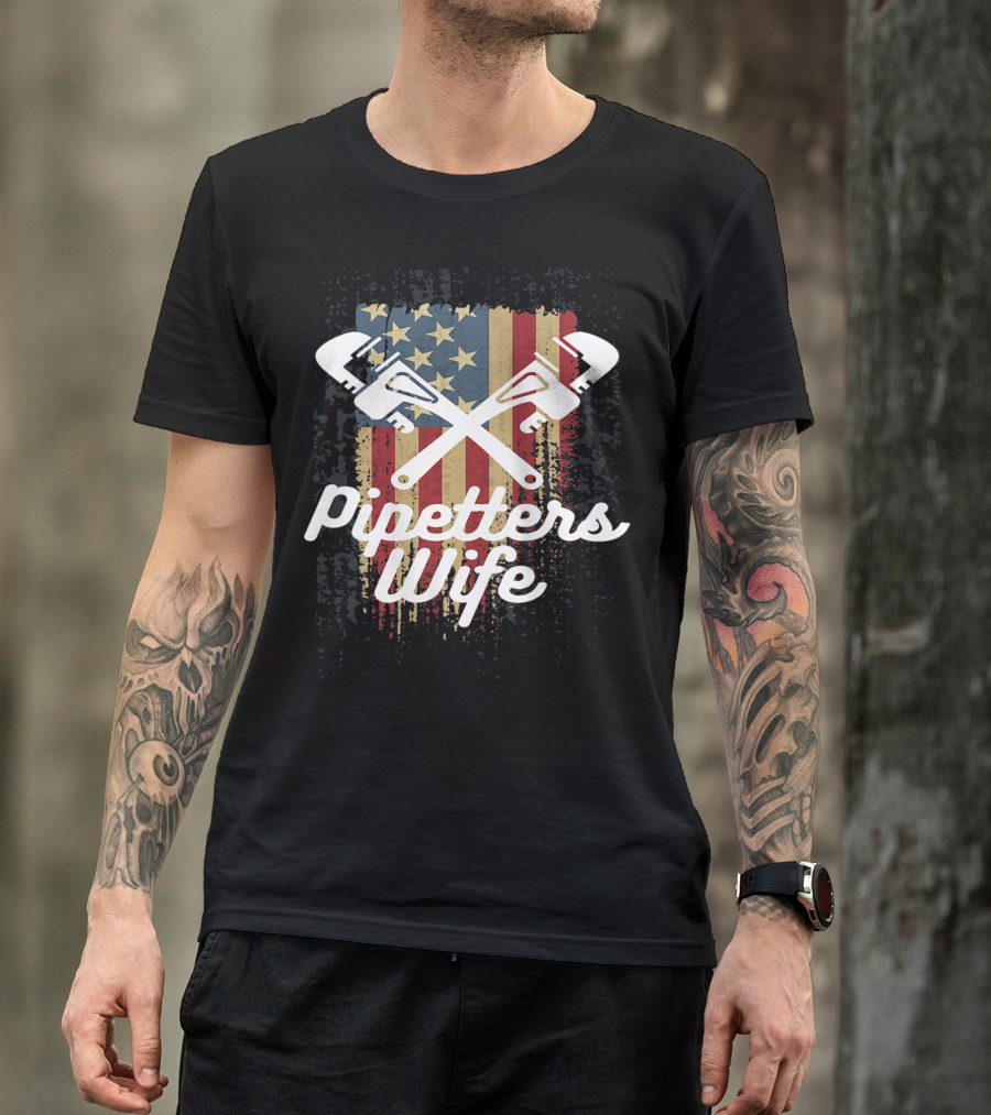 Pipefitters Wife American Flag Wrenches Patriotic Pride T-Shirt
